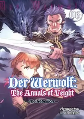 Hyougetsu |  Der Werwolf: The Annals of Veight Volume 6 | eBook | Sack Fachmedien