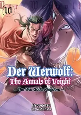 Hyougetsu |  Der Werwolf: The Annals of Veight Volume 10 | eBook | Sack Fachmedien