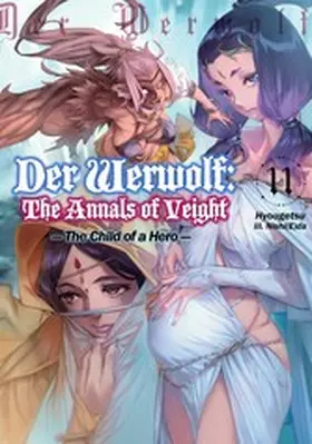 Hyougetsu |  Der Werwolf: The Annals of Veight Volume 11 | eBook | Sack Fachmedien