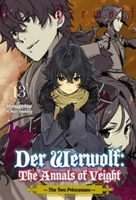 Hyougetsu |  Der Werwolf: The Annals of Veight Volume 13 | eBook | Sack Fachmedien
