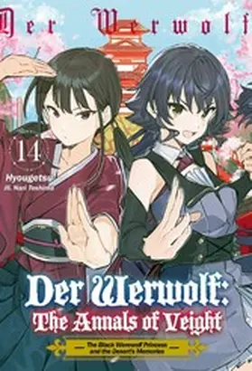 Hyougetsu |  Der Werwolf: The Annals of Veight Volume 14 | eBook | Sack Fachmedien