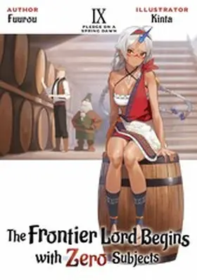 Fuurou |  The Frontier Lord Begins with Zero Subjects: Volume 9 | eBook | Sack Fachmedien