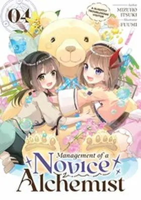 Itsuki |  Management of a Novice Alchemist: Volume 4 | eBook | Sack Fachmedien