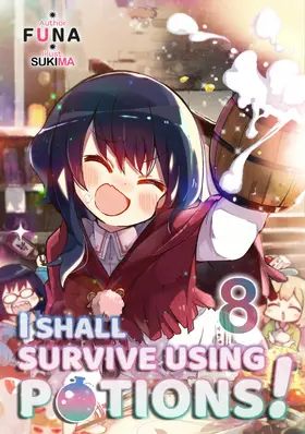 Funa |  I Shall Survive Using Potions! Volume 8 | eBook | Sack Fachmedien