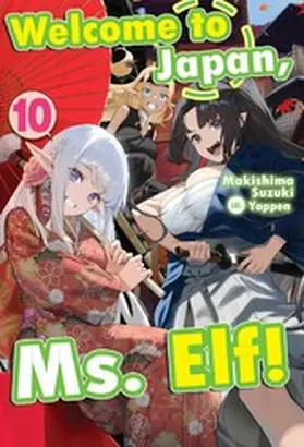 Suzuki |  Welcome to Japan, Ms. Elf! Volume 10 | eBook | Sack Fachmedien