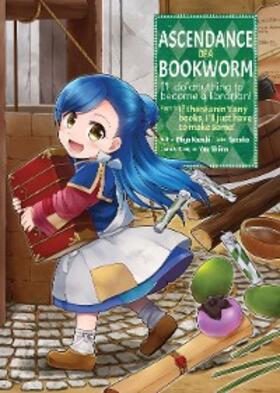 Kazuki |  Ascendance of a Bookworm (Manga) Volume 1 | eBook | Sack Fachmedien