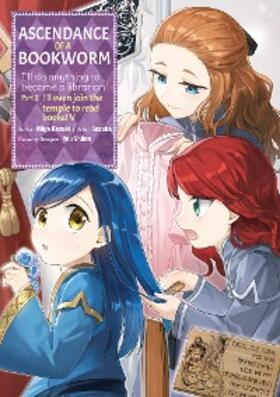 Kazuki |  Ascendance of a Bookworm (Manga) Part 2 Volume 5 | eBook | Sack Fachmedien