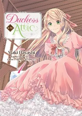 Mori |  Duchess in the Attic (Manga) Volume 1 | eBook | Sack Fachmedien