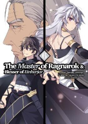 Takayama |  The Master of Ragnarok & Blesser of Einherjar (Manga) Volume 6 | eBook | Sack Fachmedien