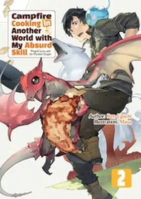 Eguchi |  Campfire Cooking in Another World with My Absurd Skill: Volume 2 | eBook | Sack Fachmedien
