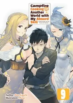 Eguchi |  Campfire Cooking in Another World with My Absurd Skill: Volume 9 | eBook | Sack Fachmedien