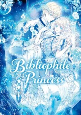 Yui |  Bibliophile Princess (Manga) Vol 5 | eBook | Sack Fachmedien