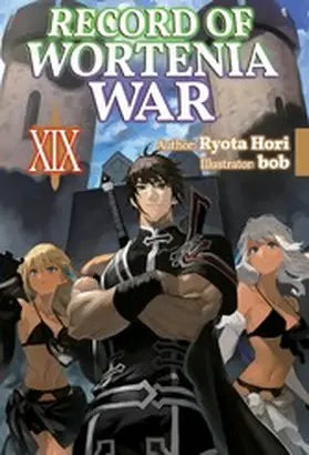 Hori |  Record of Wortenia War: Volume 19 | eBook | Sack Fachmedien