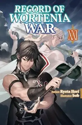Hori |  Record of Wortenia War: Volume 21 | eBook | Sack Fachmedien