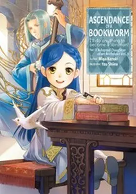 Kazuki |  Ascendance of a Bookworm: Part 3 Volume 1 | eBook | Sack Fachmedien