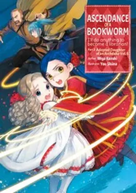 Kazuki |  Ascendance of a Bookworm: Part 3 Volume 5 | eBook | Sack Fachmedien