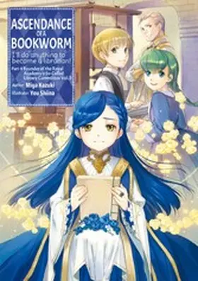 Kazuki |  Ascendance of a Bookworm: Part 4 Volume 3 | eBook | Sack Fachmedien