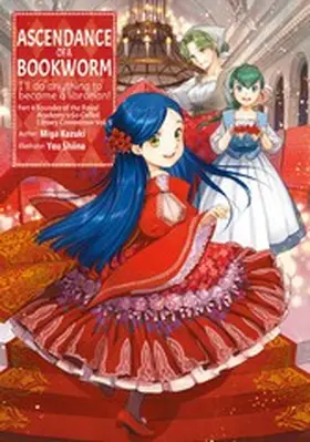 Kazuki |  Ascendance of a Bookworm: Part 4 Volume 5 | eBook | Sack Fachmedien
