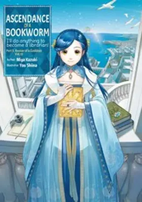 Kazuki |  Ascendance of a Bookworm: Part 5 Volume 12 | eBook | Sack Fachmedien