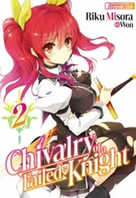 Misora |  Chivalry of a Failed Knight: Volume 2 | eBook | Sack Fachmedien