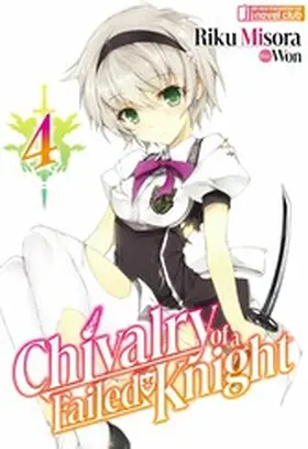 Misora |  Chivalry of a Failed Knight: Volume 4 | eBook | Sack Fachmedien
