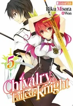 Misora |  Chivalry of a Failed Knight: Volume 5 | eBook | Sack Fachmedien