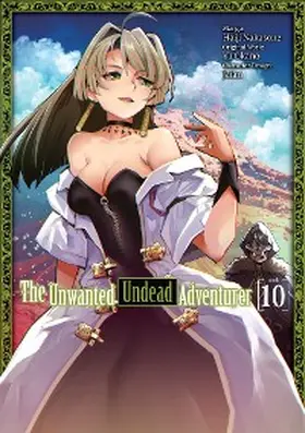 Okano |  The Unwanted Undead Adventurer (Manga) Volume 10 | eBook | Sack Fachmedien