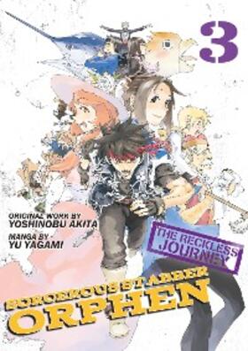 Yagami |  Sorcerous Stabber Orphen: The Reckless Journey Volume 3 | eBook | Sack Fachmedien