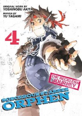Yagami |  Sorcerous Stabber Orphen: The Reckless Journey Volume 4 | eBook | Sack Fachmedien