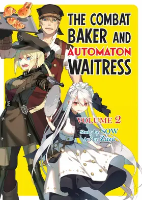 SOW |  The Combat Baker and Automaton Waitress: Volume 2 | eBook | Sack Fachmedien