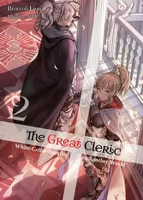 Lion |  The Great Cleric: Volume 2 (Light Novel) | eBook | Sack Fachmedien