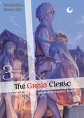 Lion |  The Great Cleric: Volume 3 (Light Novel) | eBook | Sack Fachmedien