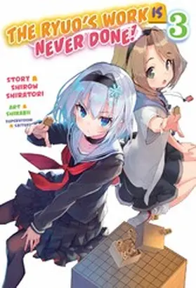 Shiratori |  The Ryuo's Work Is Never Done! Volume 3 | eBook | Sack Fachmedien