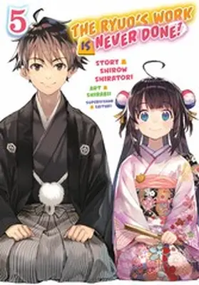 Shiratori |  The Ryuo's Work Is Never Done! Volume 5 | eBook | Sack Fachmedien