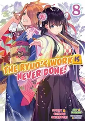 Shiratori |  The Ryuo's Work Is Never Done! Volume 8 | eBook | Sack Fachmedien