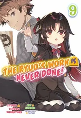 Shiratori |  The Ryuo's Work Is Never Done! Volume 9 | eBook | Sack Fachmedien