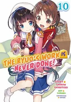 Shiratori |  The Ryuo's Work Is Never Done! Volume 10 | eBook | Sack Fachmedien