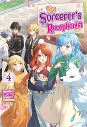 Mako |  The Sorcerer's Receptionist: Volume 4 | eBook | Sack Fachmedien