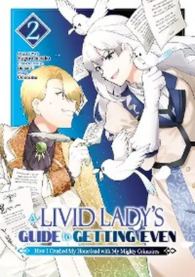 Metabo |  A Livid Lady's Guide to Getting Even: How I Crushed My Homeland with My Mighty Grimoires (Manga) Volume 2 | eBook | Sack Fachmedien