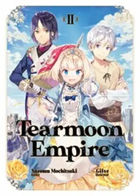 Mochitsuki |  Tearmoon Empire: Volume 2 | eBook | Sack Fachmedien