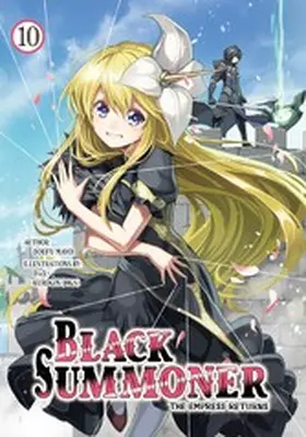 Mayoi |  Black Summoner: Volume 10 | eBook | Sack Fachmedien