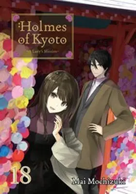 Mochizuki |  Holmes of Kyoto: Volume 18 | eBook | Sack Fachmedien