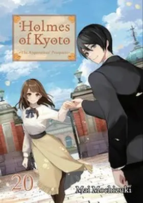 Mochizuki |  Holmes of Kyoto: Volume 20 | eBook | Sack Fachmedien