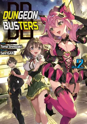 Shinozaki |  Dungeon Busters: Volume 2 | eBook | Sack Fachmedien
