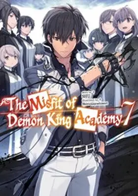 Shu |  The Misfit of Demon King Academy: Volume 7 (Light Novel) | eBook | Sack Fachmedien