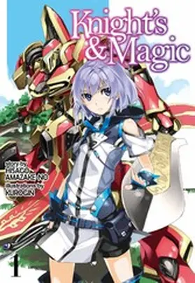 Amazake-no |  Knight's & Magic: Volume 1 (Light Novel) | eBook | Sack Fachmedien