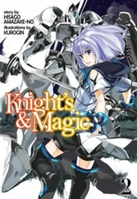 Amazake-no |  Knight's & Magic: Volume 2 (Light Novel) | eBook | Sack Fachmedien