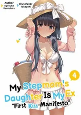 Kamishiro |  My Stepmom's Daughter Is My Ex: Volume 4 | eBook | Sack Fachmedien