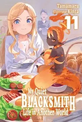 Tamamaru |  My Quiet Blacksmith Life in Another World: Volume 11 | eBook | Sack Fachmedien