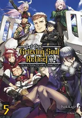 Tsukikage |  Let This Grieving Soul Retire: Volume 5 (Light Novel) | eBook | Sack Fachmedien